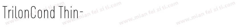 TrilonCond Thin字体转换